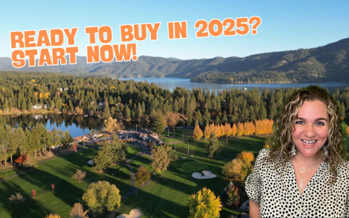 How to Prepare to Buy a Home in 2025: Essential Steps for Move-Up Buyers in Coeur d'Alene and North Idaho